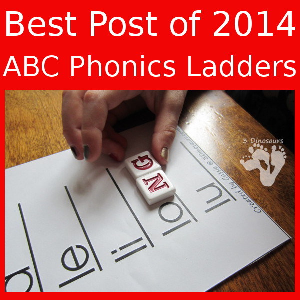 Best Post of 2014 - ABC Phonics Ladders - 3Dinosaurs.com