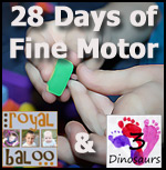 28 Days of Fine Motor
