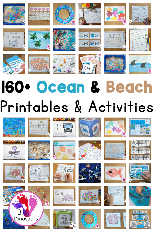 160+ Ocean & Beaches Activities and Printables - you will find abc, numbers, shapes, math, hands-on learning, arts & crafts, sensory bins and more - 3Dinosaurs.com