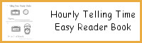 Hourly Telling Time Easy Reader Book