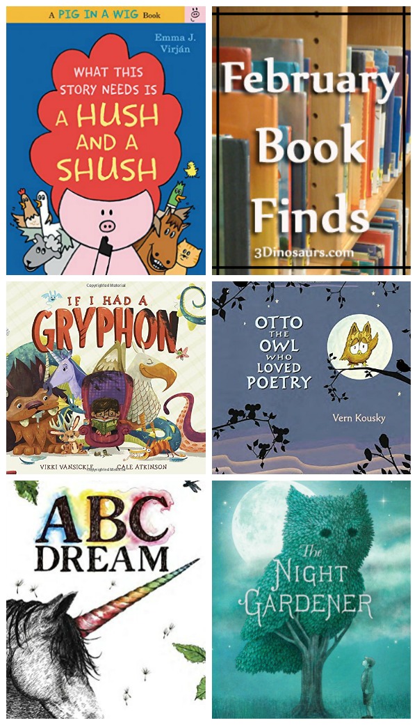 February 2016 Book Finds: ABCs,pets, animals, gardens, rhyming, owls, poems - 3Dinosaurs.com