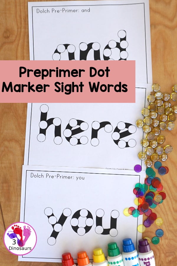 Free Preprimer Sight Word Dot Marker - all 40 dolch sight words with a single word per page with dot markers words for early learning to read - 3Dinosaurs.com