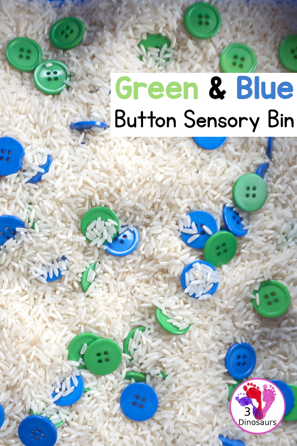 Blue & Green Button Sensory Bin for Earth Day -  you have a simple sensory bin with a rice filler with blue and green sensory bins.  - 3Dinosaurs.com
