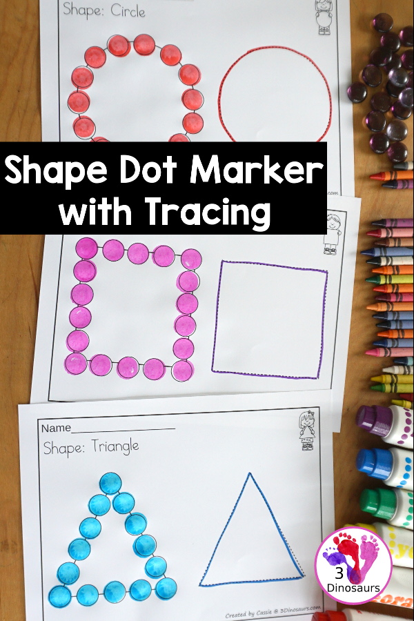 Shape Dot Marker With Tracing Printable has 11 shapes for kids to dot the shape and then trace the shape on the same page. A fine motor printable for shapes that is great for working on shapes. 3Dinosaurs.com