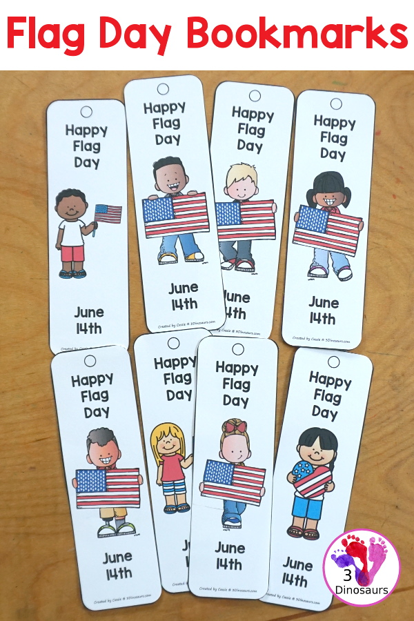 Free Flag Day Bookmark Printables - 8 fun bookmarks with kids with different flags with Happy flag day at the top and June 14th at the bottom of the bookmarks.- 3Dinosaurs.com
