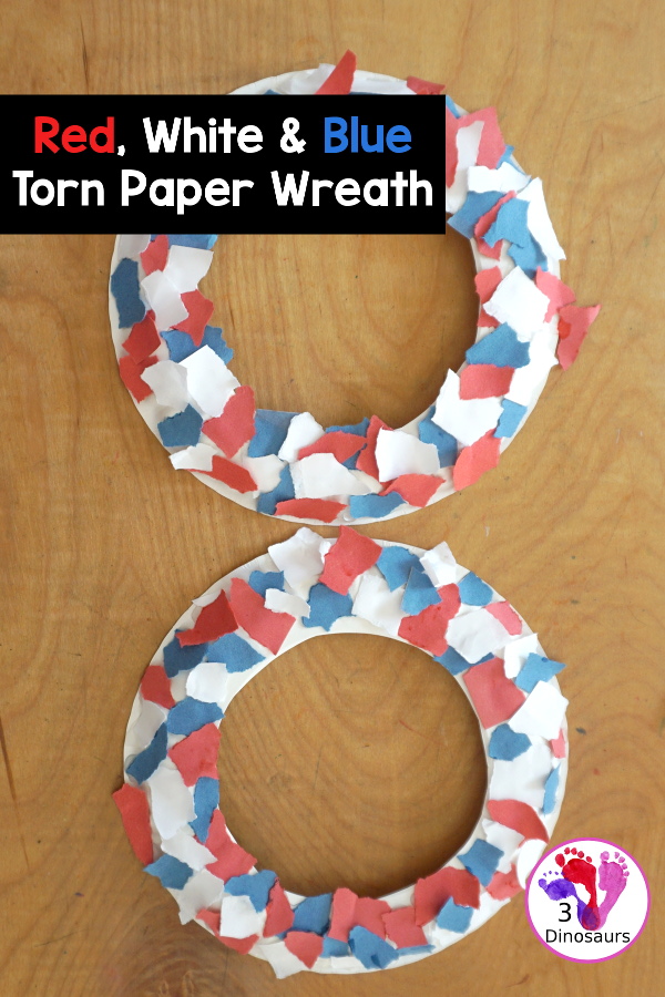 Red, White, & Blue Torn Paper Wreath is a fun wreath you can make with kids. You use torn paper of red, white, and blue glued on the wreath. A simple idea for the Fourth of July for kids. 3Dinosaurs.com