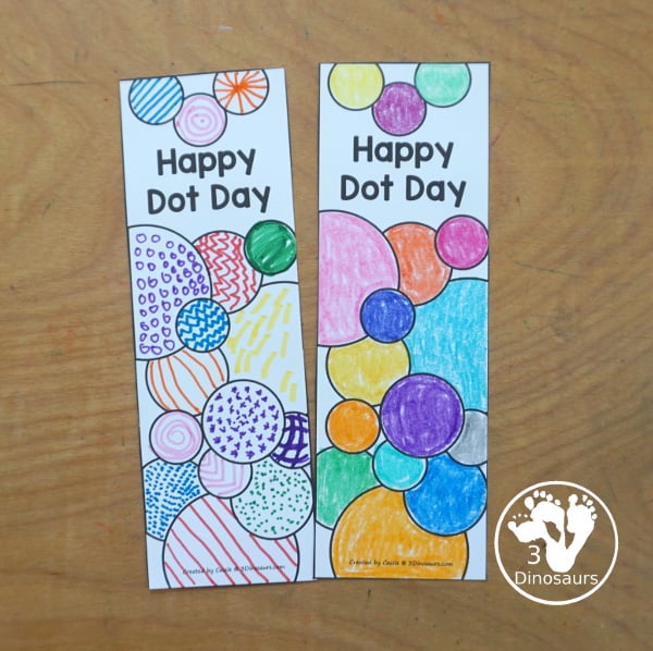 Free Dot Day Bookmarks - 2 different bookmarks for kids to color for dot day. A fun circle and dot bookmarks with Happy Dot Day on the bookmarks. 3Dinosaurs.com