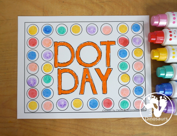 Free Dot Day Coloring Page Printable- two different dot day coloring pages that work with crayons and markers and one page that works with dot markers. And easy printable for Dot Day on September 15th. 3Dinosaurs.com