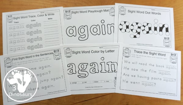 Free Romping & Roaring First Grade Sight Words: Again - you have 6 pages for each sight word that work on learning the sight word in different ways with reading, writing, and finding. 3Dinosaurs.com