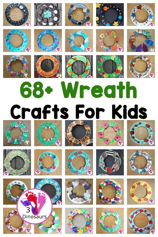 68+ Wreaths Crafts for Kids - Fun wreaths for fall, summer, winter and spring! Easy to make with fun ideas for each season. 3Dinosaurs.com