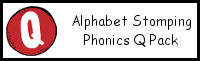 Alphabet Stomping Phonics Q Pack - PreK-Kinder