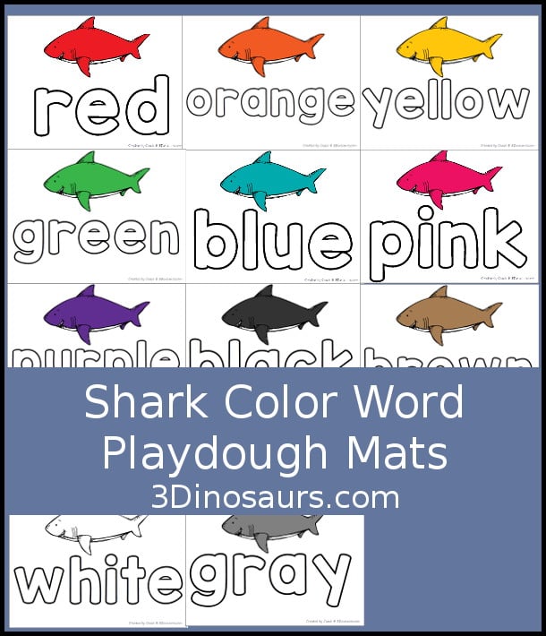 Shark Color Word Playdough mats- 11 color words for kids to learn with different shark at the top that match the color words. A fun way to work on color words during spring. 3Dinosaurs.com