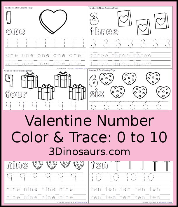 Free Valentine Number Color & Trace - Numbers o to 10 with counting the valentine themes and tracing the number and number word for each number with 11 pages of printables for prek and kindergarten - 3Dinosaurs.com