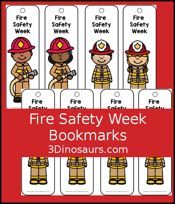 Free Fire Safety Week Bookmarks - 8 fun bookmarks to use for Fire Safety Week with kids. A fun collection of boy and girl firefighters on the bookmarks. 3Dinosaurs.com