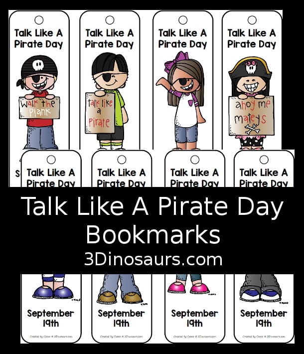 Free Talk Like a Pirate Day Bookmarks - 8 different ones to pick from for talk like a pirate day! - 3Dinosaurs.com