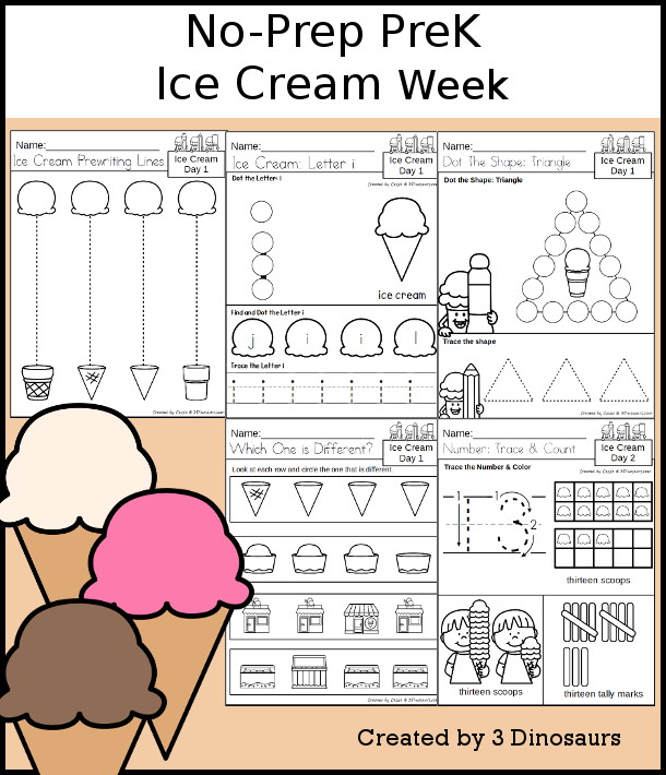 No-Prep Ice Cream Weekly Packs for PreK  with 5 days of activities to do to learn with a spring Ice Cream theme - 3Dinosaurs.com