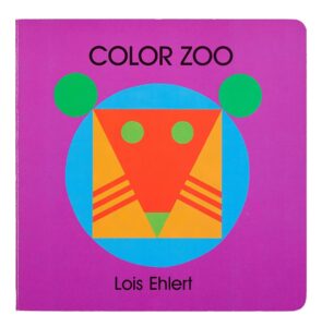 Color Zoo: A Caldecott Honor Award Winner – The Visually Exciting Picture Book About Animals and Shapes for Kids